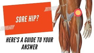 Why Do You Get Sore Hip?