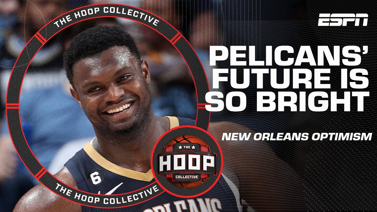 Breaking down why the Pelicans future is so bright 📈 The Hoop Collective