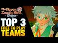 TOP 3 BEST Free To Play Teams and How To Use Them | Seven Deadly Sins: Origin #7DSorigin