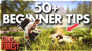 50+ BEGINNER Tips in Sons of the Forest 2024 (Sons of the Forest Tips & Tricks)