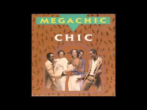 Chic - Megachic (radio version)