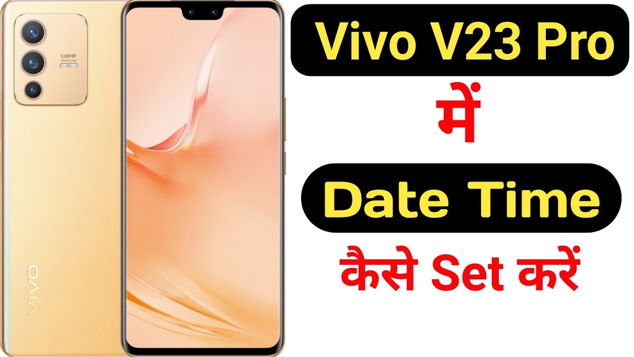 How to set date and time in Vivo V23 Pro || Vivo V23 Pro me date aur ...