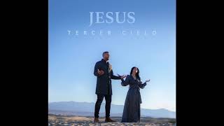 Jesus - Tercer Cielo by JC Martinez 3,778 views 3 years ago 4 minutes, 22 seconds