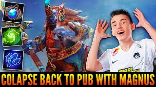 👉 The MVP Of TI10 COLAPSE Is Back To Pub With Magnus - Insane Skewers And RPs - Dota 2