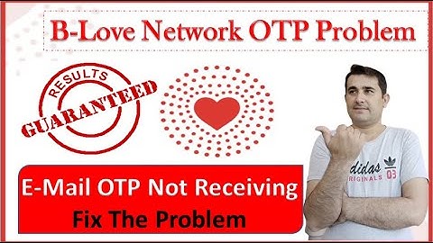 B-Love Network Otp not received | How to fix b-love network otp problem | blove network otp problem