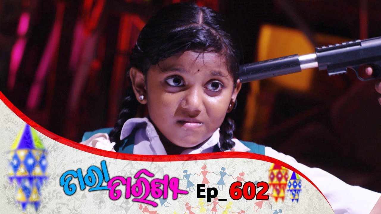 Tara Tarini | Full Ep 602 | 11th Oct 2019 | Odia Serial – TarangTV