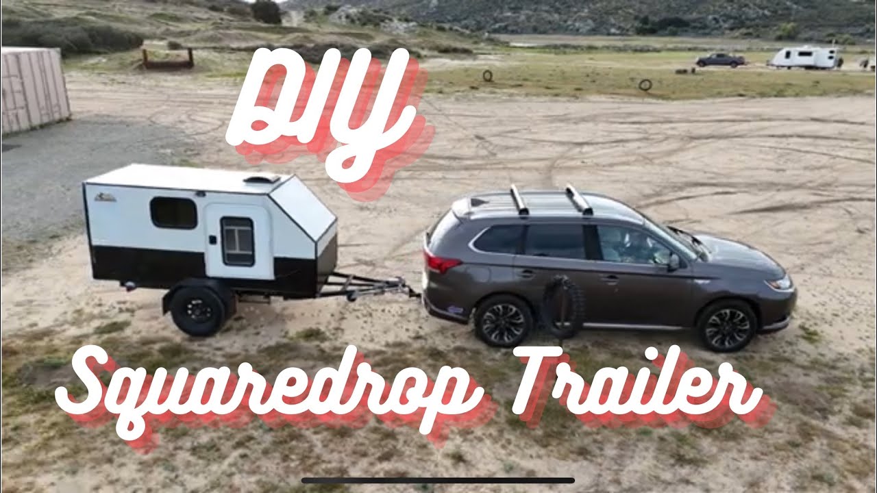 DIY Squaredrop Camper Trailer Build