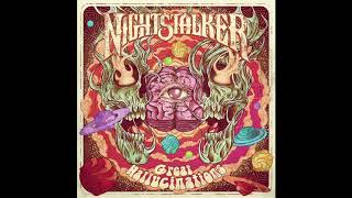 Video thumbnail of "Nightstalker - Great Hallucinations"