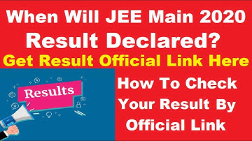 NTA JEE Main 2020 Result Declared (11th Sept) - Know How To Check JEE Main Result By Official Link