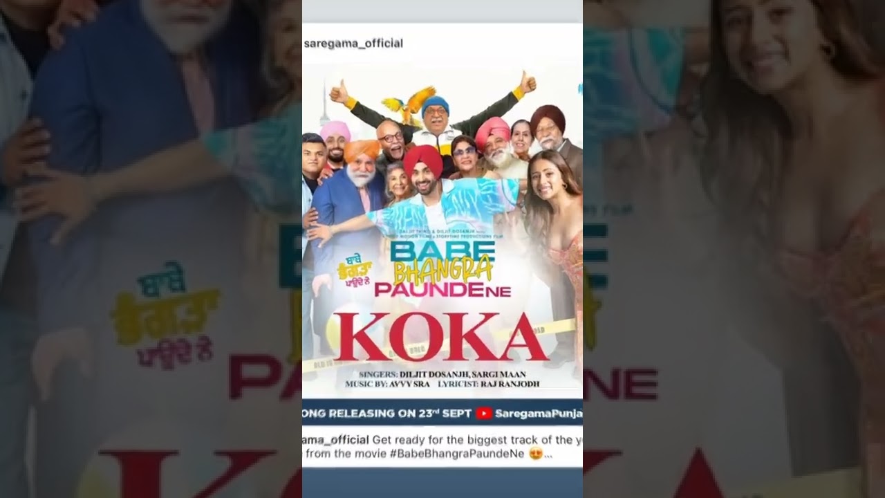 Koka (1st Song) | Babe Bhangra Paunde Ne | Diljit Dosanjh, Sargun Mehta, Sohail | #shorts #pollywood