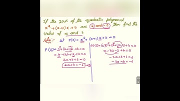 If the zeros ￼of quadratic polynomial x^2+(a+1)x+b are2 and -3 then find the value of a and b