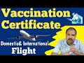 COVID Vaccination Certificate is Compulsory for Flight Travel? தடுப்பூசி சான்றிதழ் கட்டாயமா?