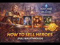 Watcher of Realms – How to Sell Heroes (Full Walkthrough)