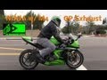 2013 Kawasaki NINJA 636 ZX6R M4 GP Style Exhaust Street Ride by Mola Session 1 of 2