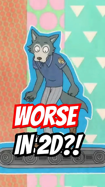 Beastars is BETTER in 3D