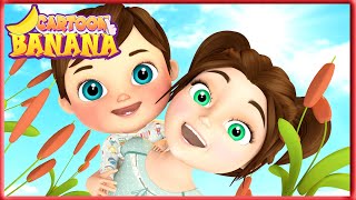 My Sister Song \& More Top Kids Songs and Nursery Rhymes - Banana Cartoon Original Songs