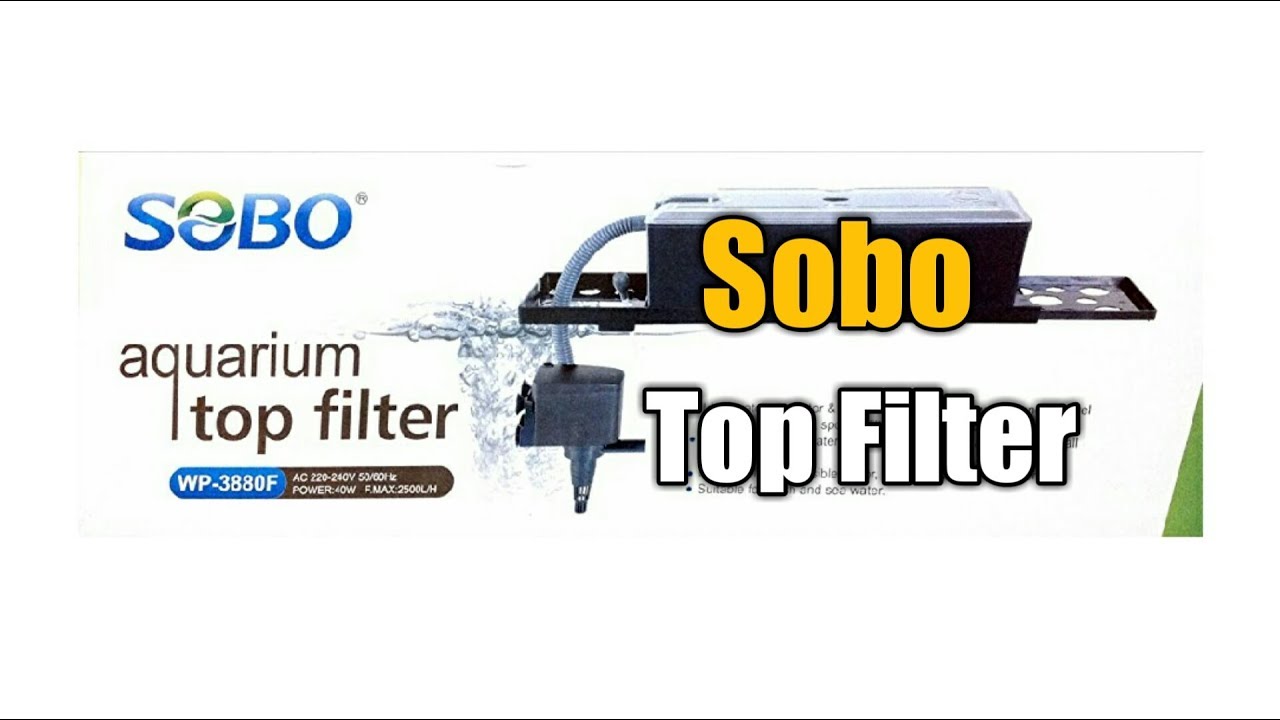 sobo 3880f top filter