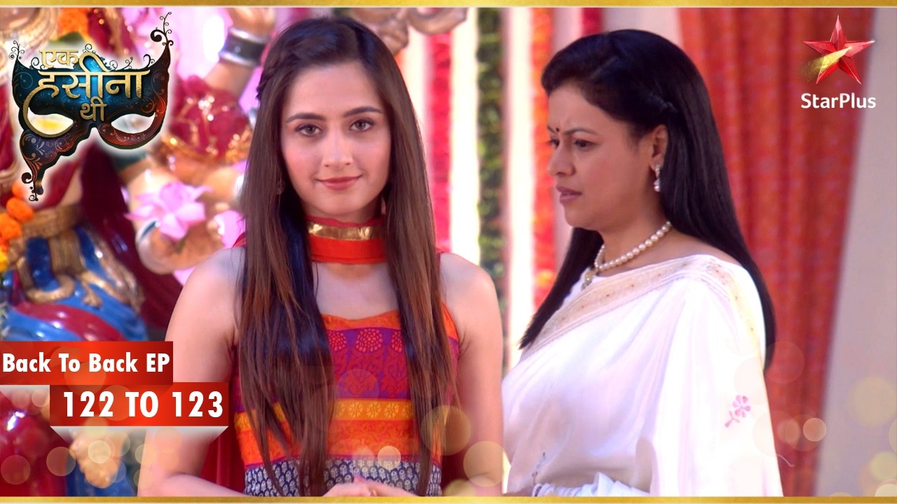 Suchitra ने Dev को सुझाव दिया! | Episode 122-123 | Ek Hasina Thi