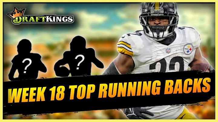 Running Backs to Target for DraftKings Week 18 NFL...