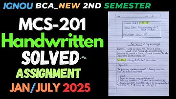 MCS-201 HANDWRITTEN SOLVED ASSINGMENT 2025 |IGNOU BCA_New 2nd Semester Handwritten Solved Assignment
