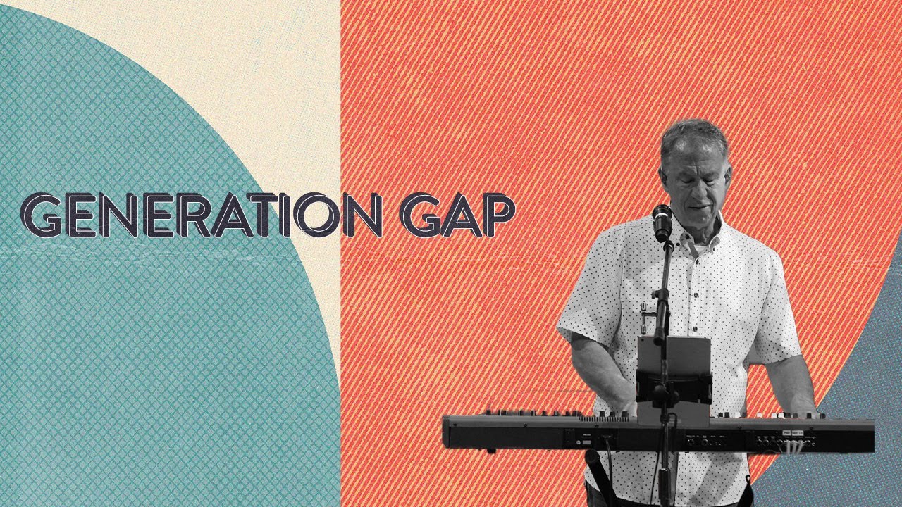 GENERATION GAP: A Vision for the Next Generation - YouTube