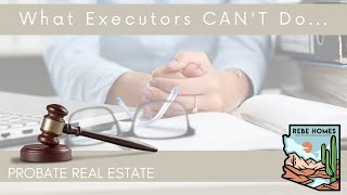 What Executors Can't Do...