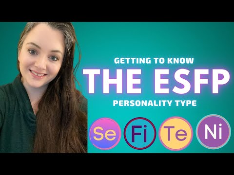 The ESFP Personality Type Explained