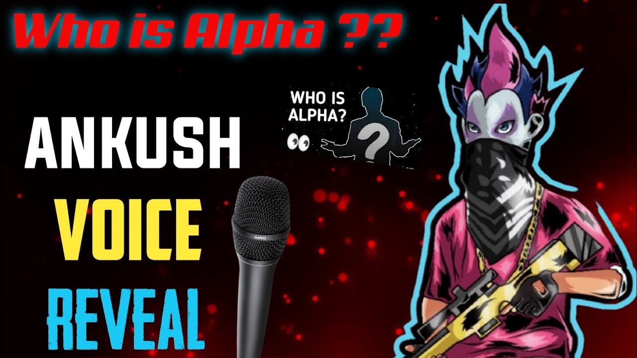 Ankush FF Voice Reveal | Ankush FF Face Reveal - Garena Free Fire
