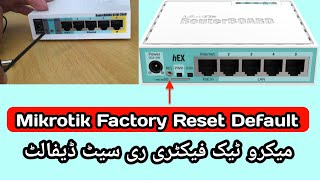 I Reset My Mikrotik Router to Factory Defaults - Here's What Happened