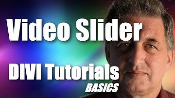 #32 DIVI Theme Tutorial for Beginners -  DIVI Theme Video Slider Module