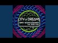 City of dreams original mix