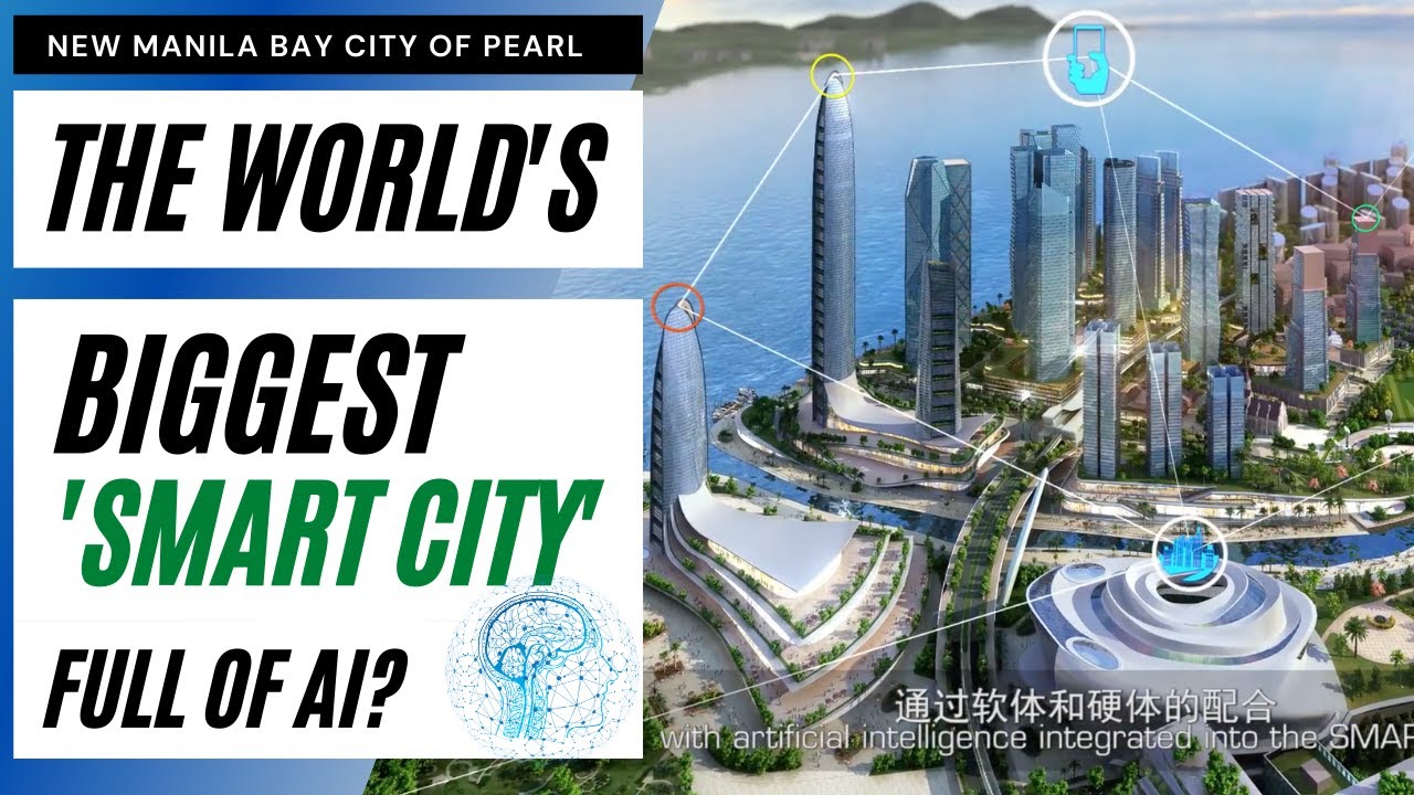 The World's Biggest 'Smart City' To Rise in the Philippines