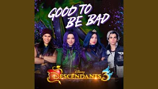 Video thumbnail of "Dove Cameron - Good to Be Bad (From "Descendants 3")"