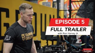 Pillars Of Fitness Episode 5 Trailer Ron Harvey Jr. Beyond The Platform