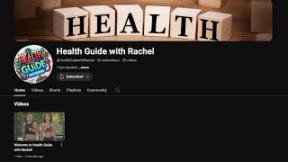 Welcome To Health Guide With Rachel