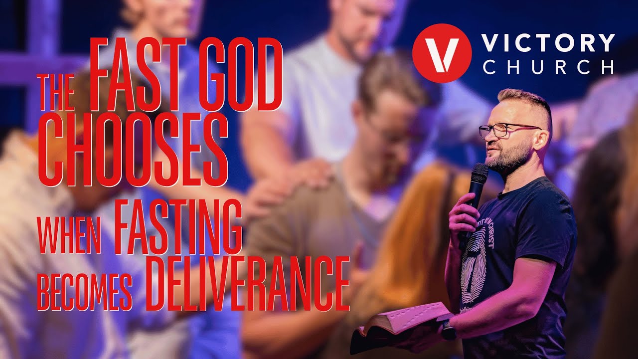 The Fast God Chooses: When Fasting Becomes Deliverance - YouTube