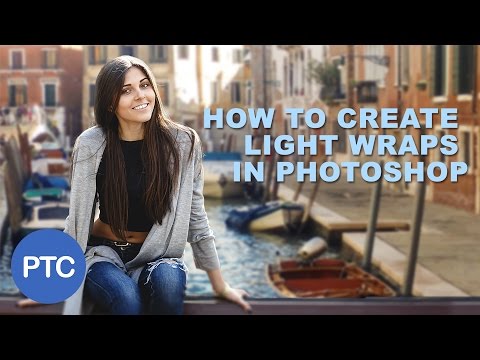 How To Create Light Wraps In Photoshop - Light Spills For Better Composites