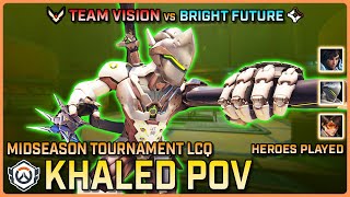 [ Khaled ] Team Vision vs Bright Future | OWCS Midseason Championship LCQ