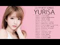 Yurisa  best songs 2020 yurisa  best cover full album melody best cover yurisa  2