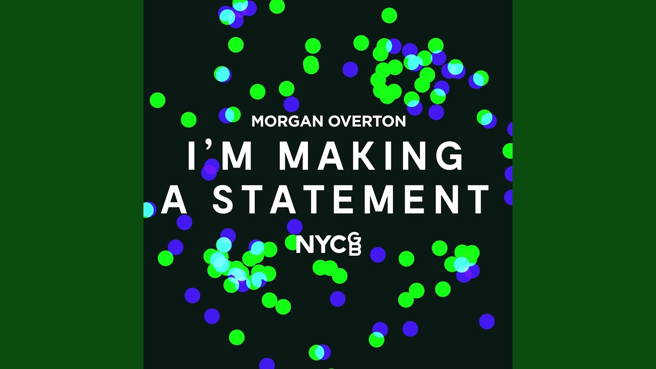 Watch I'm Making A Statement on YouTube Watch I'm Making A Statement on YouTube