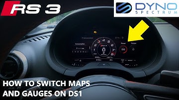 RS3 Dyno Spectrum DS1 Map Switching and Gauge Switching