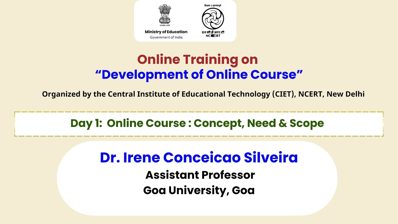 Day 1: Online Course: Concept, Need & Scope