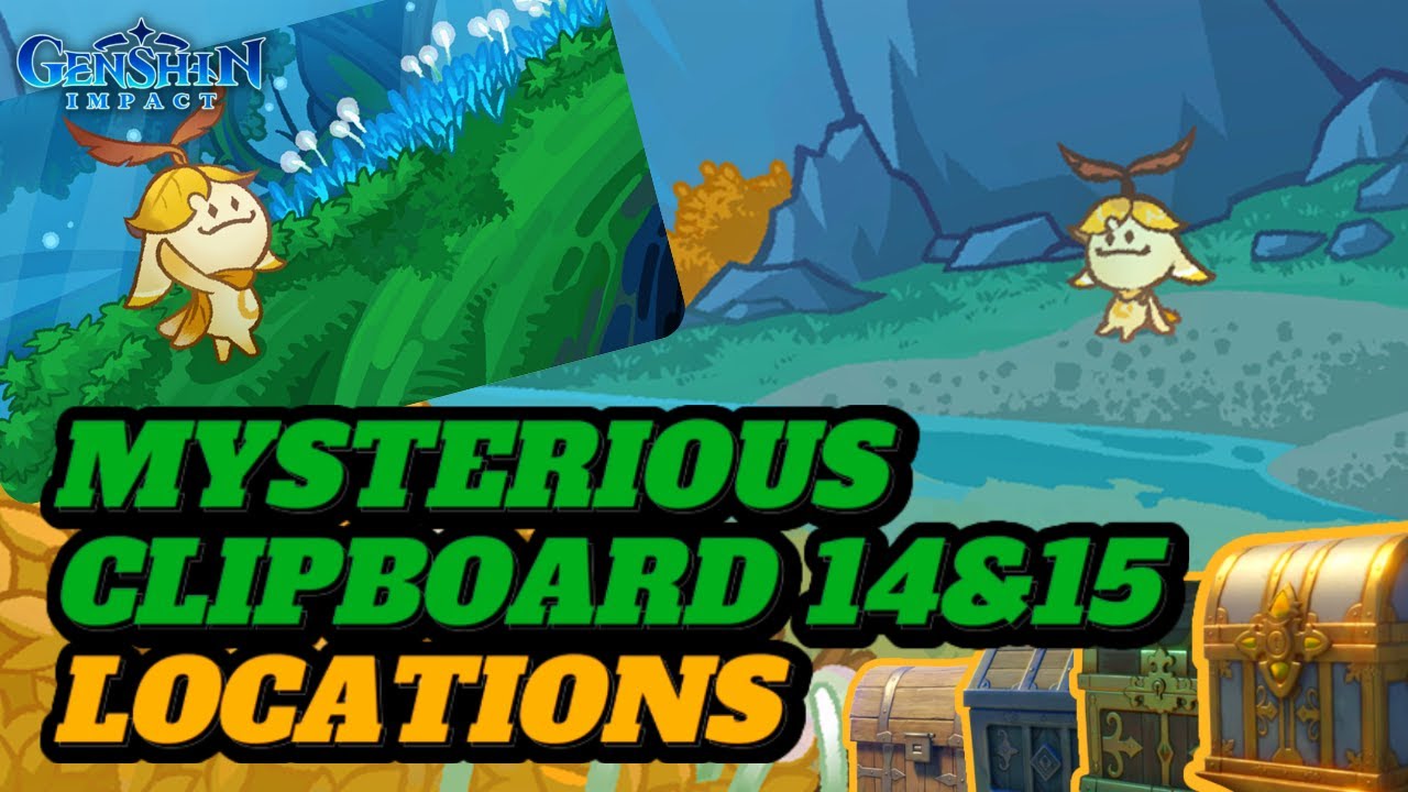 MYSTERIOUS CLIPBOARD 14&15 LOCATIONS! (GUIDE) Genshin Impact YouTube