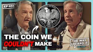 Dirty Truth About The U.S. Mint & The Coin We Couldn't Make | Philip Diehl #455 | The Way I Heard It