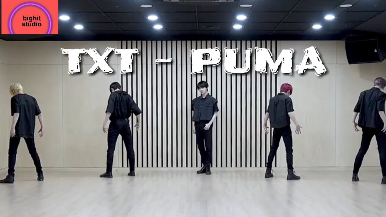 TXT 'PUMA' Dance Practice [TXT FOCUS] ♡♡♡ YouTube