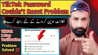 Tiktok Password Couldnt Reset Problem Tiktok Password Change 2024 Tiktok 2 Step Verification