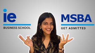 How to Get Into IE University MSBA Program in 2025: Step by Step Guide
