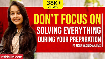 How I Achieved 99.29%ile In CAT Despite Weak VARC Ft. Sidra K., FMS | CAT 2024 Topper Tips