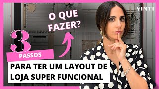 3 passos para ter um layout de loja super funcional 3 passos para ter um layout de loja super funcional