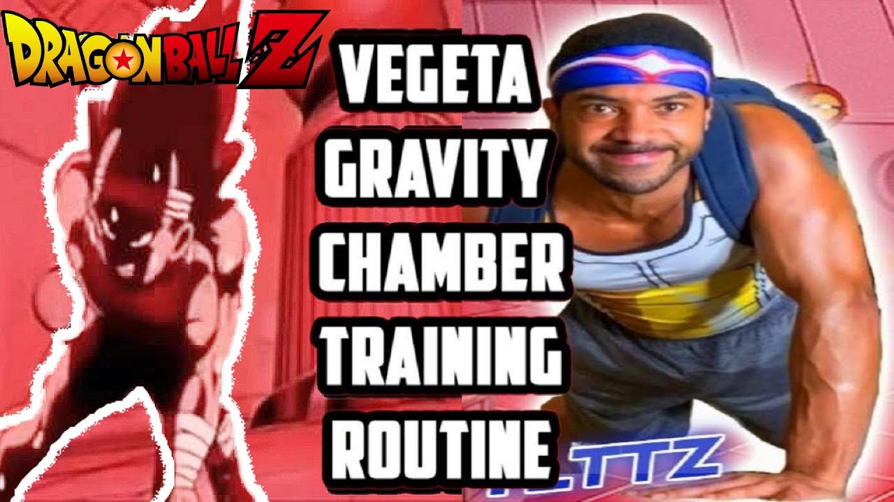 Training Like Vegeta Workout Routine Tough like the Toonz